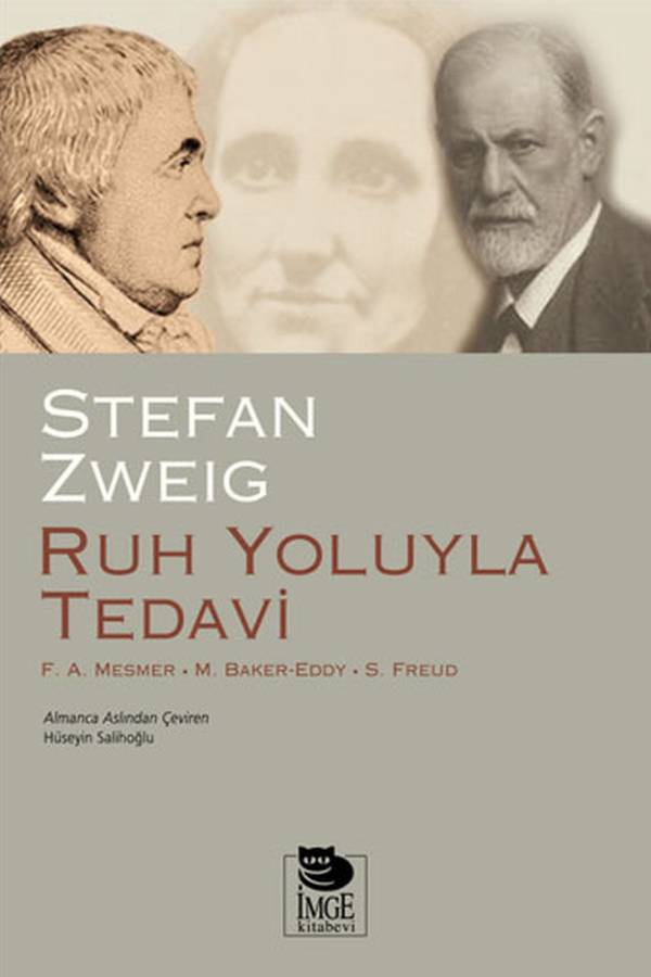 Stefan Zweig — Ruh Yoluyla Tedavi